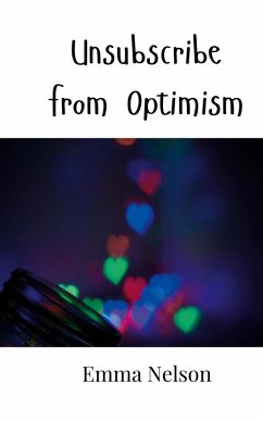 Unsubscribe from Optimism - Nelson, Emma