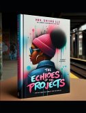 Echoes of the Projects