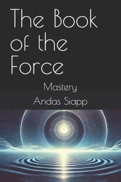 The Book of the Force - Siapp, Andas