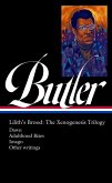 Octavia E. Butler: Lilith's Brood: The Xenogenesis Trilogy (Loa #393) Octavia E. Butler: Lilith's Brood: The Xenogenesis Trilogy (Loa #393)