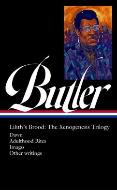 Cover Octavia E. Butler: Lilith's Brood: The Xenogenesis Trilogy (Loa #393)