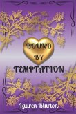 Bound by Temptation