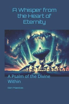 A Whisper from the Heart of Eternity - Maestas, Ben