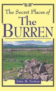 The Secret Places of the Burren - Feehan, John M