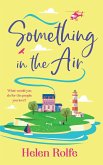 Something in the Air Something in the Air