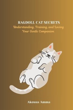 Ragdoll Cat Secrets - Amma, Akosua