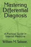 Mastering Differential Diagnosis