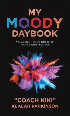 My Moody Daybook - Parkinson, Coach Kiki Kealah