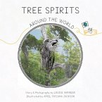 Tree Spirits Around the World Tree Spirits Around the World
