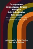 Correspondance diplomatique de Bertrand de Salignac de La Mothe Fénélon, Tome Second; Ambassadeur de France en Angleterre de 1568 à 1575