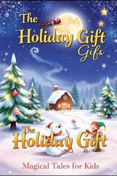 The Holiday Gift - Shukla, K.