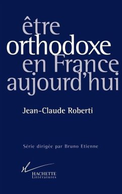 Cover Etre orthodoxe en France aujourd'hui