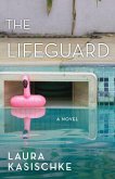 The Lifeguard The Lifeguard