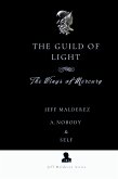 The Guild of Light The Guild of Light