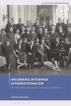 Informing Interwar Internationalism - Seidenfaden, Emil Eiby