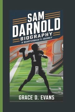 Sam Darnold Biography - D Evans, Grace