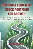 Building a Long-Term Stock Portfolio for Growth