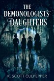 The Demonologists' Daughters The Demonologists' Daughters