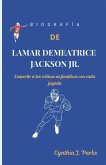 Biografía de Lamar Demeatrice Jackson Jr.