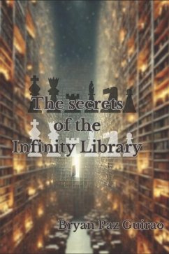 The secrets of the Infinity Library - Paz Guirao, Bryan