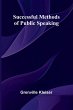 Successful Methods of Public Speaking - Bild 1