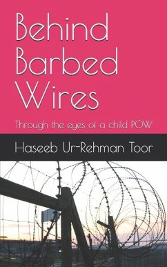 Behind Barbed Wires - Toor, Haseeb Ur-Rehman