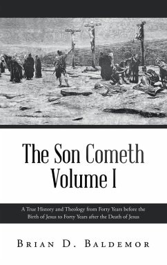 The Son Cometh Volume I The Son Cometh Volume I