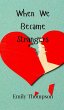 When We Became Strangers - Bild 1