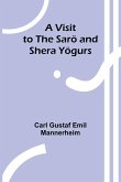 A Visit to the Sarö and Shera Yögurs