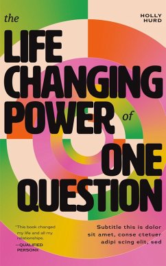 Cover The Life-Changing Power of One Question