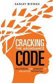 Cracking the Abundance Code Cracking the Abundance Code