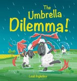 The Umbrella Dilemma! The Umbrella Dilemma!