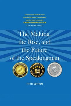 Cover The Making, The Rise, And the Future of The Speaking Man - Fifth Edition