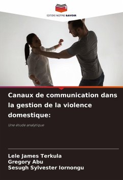 Cover Canaux de communication dans la gestion de la violence domestique: