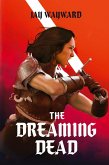The Dreaming Dead