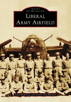 Liberal Army Airfield - Hook-Gray, Lidia; Gray-Bowman, Connie