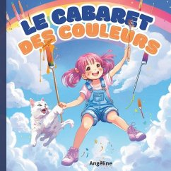 Le cabaret des couleurs - Angéline