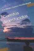 Cuentos translúcidos