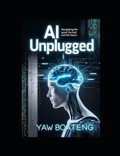 AI Unplugged - Boateng, Yaw