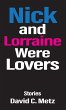 Nick and Lorraine Were Lovers - Bild 1