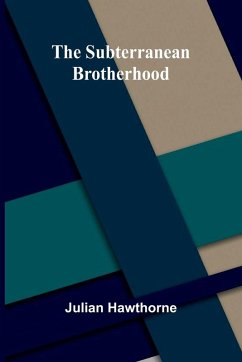 Cover The Subterranean Brotherhood