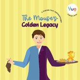 The Mouse's Golden Legacy The Mouse's Golden Legacy