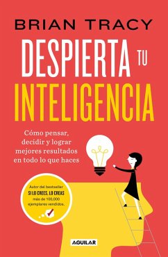 Cover Despierta Tu Inteligencia / Get Smart!: How to Think and ACT Like the Most Successful and Highest-Paid People in Every Field
