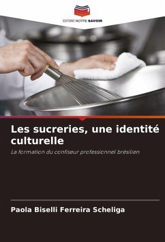 Cover Les sucreries, une identité culturelle