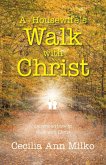 A Housewife's Walk with Christ