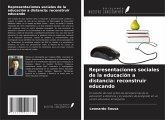 Representaciones sociales de la educación a distancia: reconstruir educando