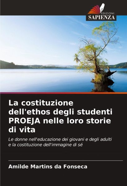 La costituzione dell'ethos degli studenti PROEJA nelle loro storie di vita