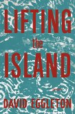 Lifting the Island Lifting the Island