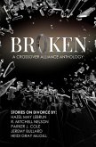 Broken - A Crossover Alliance Anthology