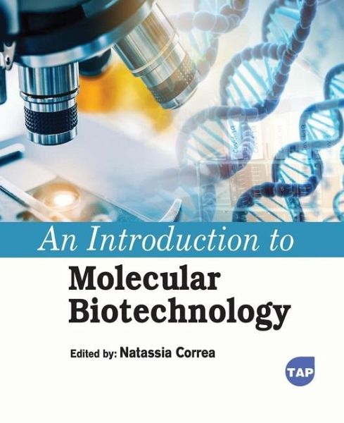 An Introduction to Molecular Biotechnology An Introduction to Molecular Biotechnology